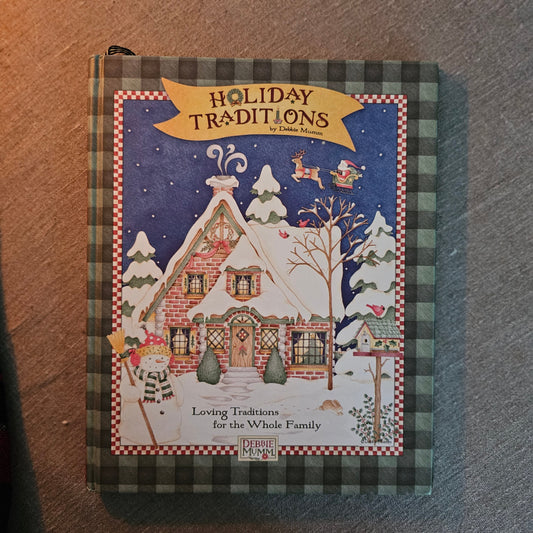 Holiday Traditions by Debbie Mumm